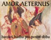 Amor aeternus – koncert barokní hudby pro postní dobu