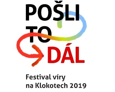 Pošli to dál – Festival víry na Klokotech