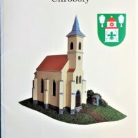 18. CHROBOLY: 120 let od vysvěcení kaple Panny Marie Lurdské