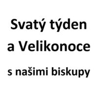 Velikonoce s českobudějovickým biskupy
