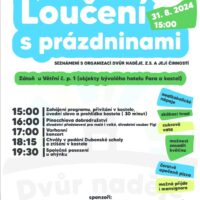 1. Loučení s prázdninami ve Dvoře Naděje v Zátoni